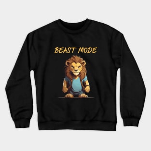 Beast mode for gym Crewneck Sweatshirt